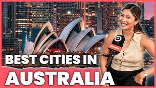 What are the best cities in Australia to live in? | Study and work for international students