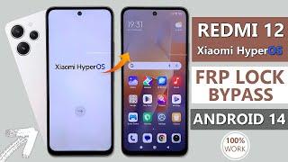 Xiaomi Redmi 12 HyperOS Android 14 Bypass Google Account (FRP) Lock Remove | Redmi 12 FRP Unlock