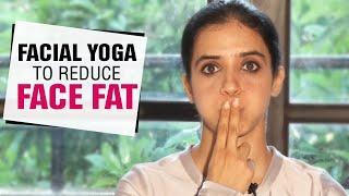 Face Yoga to Reduce Facial Fat | Fit Tak