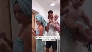 Tried the towel prank on my husband #shorts