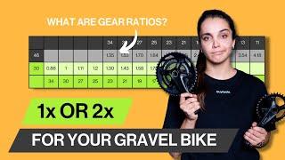 1x or 2x For Your Gravel Bike? | All You Need To Know About Gear Ratios