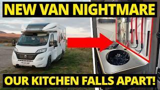 New Motorhome DISASTER Kitchen FALLS APART!