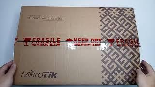 UNBOXING MikroTik CRS328-24P-4S+RM by NeXTGENiT