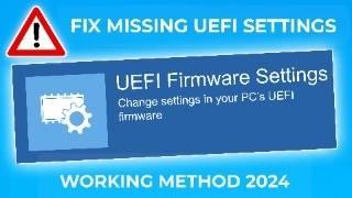 6 Ways to Fix  Missing UEFI Firmware Settings in Windows 10/11 [Quick & Easy Solutions - 2024]