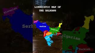 Linguistic map of the Balkans #balkans #serbia #greece #fyp