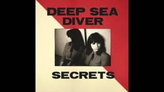 Deep Sea Diver "Secrets"