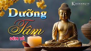 DƯỠNG TÂM ĐÊM VỀ - TÂM CÓ QUYỀN LỰC LỚN NHẤT - VẠN PHÁP DUY TÂM TẠO