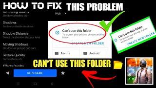 Best Gfx Tool For Pubg & Bgmi How To Fix The Problem Can't Use This Folder 