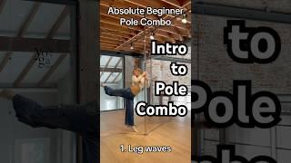 Absolute Beginner Pole Combo #poledance #polefitness #poleflow