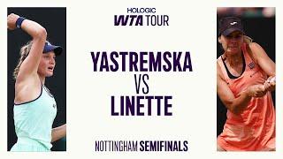 Dayana Yastremska Vs. Magda Linette | Nottingham Semifinal 2025 | WTA Match Highlights
