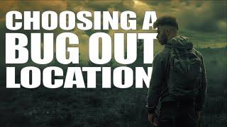 Choosing a Bug Out Location: What You Need to Know - How to Bug Out - Always Prepared