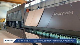 Jinglass Vulcan intelligent tempering furnace was installed in Italy