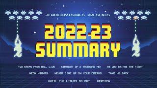 2022-23 Video summary ( Away with your fairies - Two steps from hell )