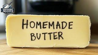 Impossibly Delicious Homemade Butter - So Easy to Make!