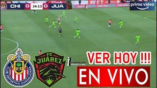 Chivas vs. Juárez En Vivo, Donde Ver Partido Hoy, Juega CHIVAS VS JUAREZ Ver jornada 6 Chivas