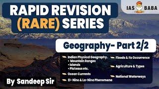 Complete Geography in 11 Hours| Part 2| UPSC PRELIMS 2023