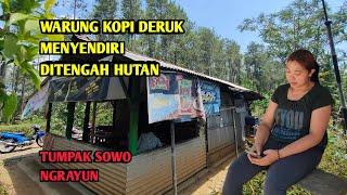 WARUNG KOPI DERUK MENYENDIRI DITENGAH HUTAN TUMPAK SOWO Ngrayun