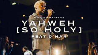 Yahweh (Feat. D'Nar Young)(Official Music Video)