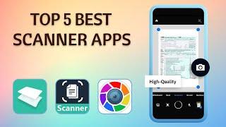 Top 5 Best Free Scanner Apps for Android | CamScanner Alternatives