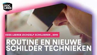 Kees heeft zichzelf veel nieuwe technieken eigen gemaakt. Hoe? • Doclines