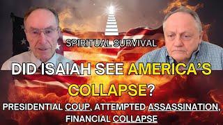 Presidential Coup, Attempted Assassination, Financial collapse - Ft. Avraham Gileadi