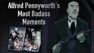 Alfred Pennyworth's Most Badass Moments