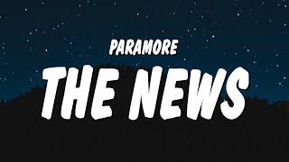 Paramore - The News (Lyrics)