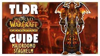 TLDR MAJORDOMO STAGHELM Normal + Heroic Guide - Firelands Raid Guide | Cataclysm Classic