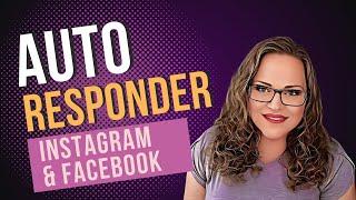 Create Autoresponder for Instagram & Facebook Using High Level