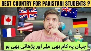 Best Country for Pakistani Students for Study and Work | Top Student VISA Country for Pakistani