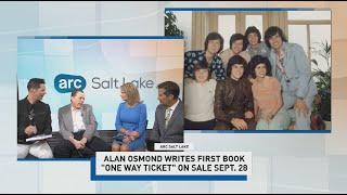 ARC: Part 2 | Alan Osmond talks life, family, career in new book "One Way Ticket"