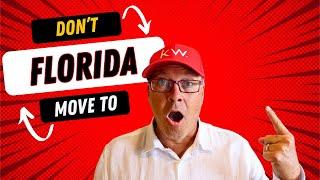 5 REASONS NOT TO MOVE TO FLORIDA!