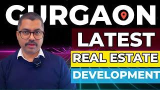 Gurgaon Real Estate Top 10 Developments | Gurgaon Real Estate | Bhupender Siwag |