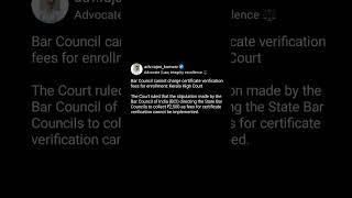 Bar council cannot charge certificate verification fees ️ | Law, Legal, Lawyer #shorts #short