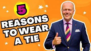 5 REASONS TO WEAR A NECKTIE | INTERNATIONAL NECKTIE DAY 2024