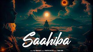 Saahiba Reprise 2.0 |  Cover By Parth Patel | Darshan Raval | Youngveer | Lijo George | Dard