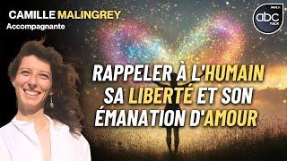 Comment réactiver sa Liberté Originelle - Camille MALINGREY