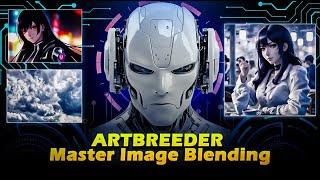 Create Stunning Blended Images With Artbreeder