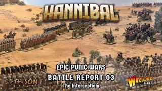 HAIL CAESAR EPIC BATTLES - THE PUNIC WARS; Battle Report 03 - The Interception