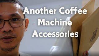 Another Coffee Machine Accessories