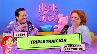 T3E34 Engañada, Despechada, Y Traicionada  ‍ Ft @historiaparatontosoficial #chismecitos