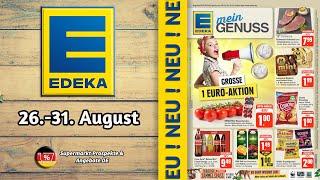 EDEKA Prospekt - Gültig von 26.08.2024 | Supermarkt Prospekte & Angebote DE