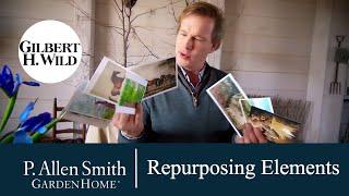 Repurposing House and Garden Elements  | Garden Home (1703)