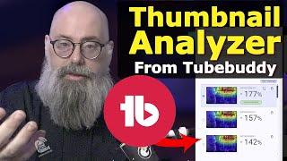 How I Use Tubebuddy Thumbnail Analyzer to Improve Exposure