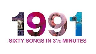 60 Songs From 1991 Remixed Into 3½ Minutes