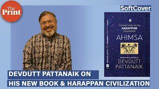 'Harappans were non-violent capitalists, used storytelling to harness resources': Devdutt Pattanaik