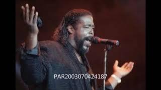 Barry White You see the trouble with me