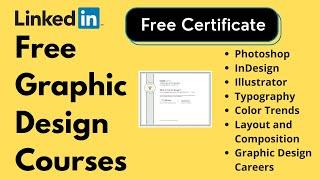 Free Graphic Design Courses with Certificate | LinkedIn Free Certificate Courses