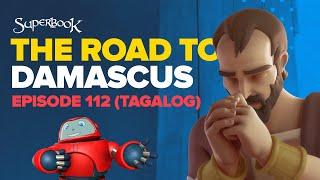 Superbook - Road to Damascus- Tagalog (Official HD Version)