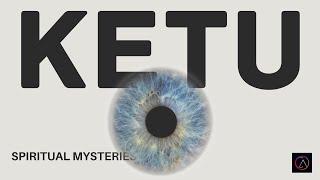 KETU (Never Ending Karma) - Planet Ketu in Astrology